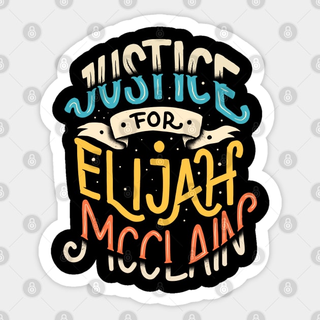 justice for elijah mcclain Sticker by sober artwerk